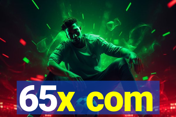 65x com